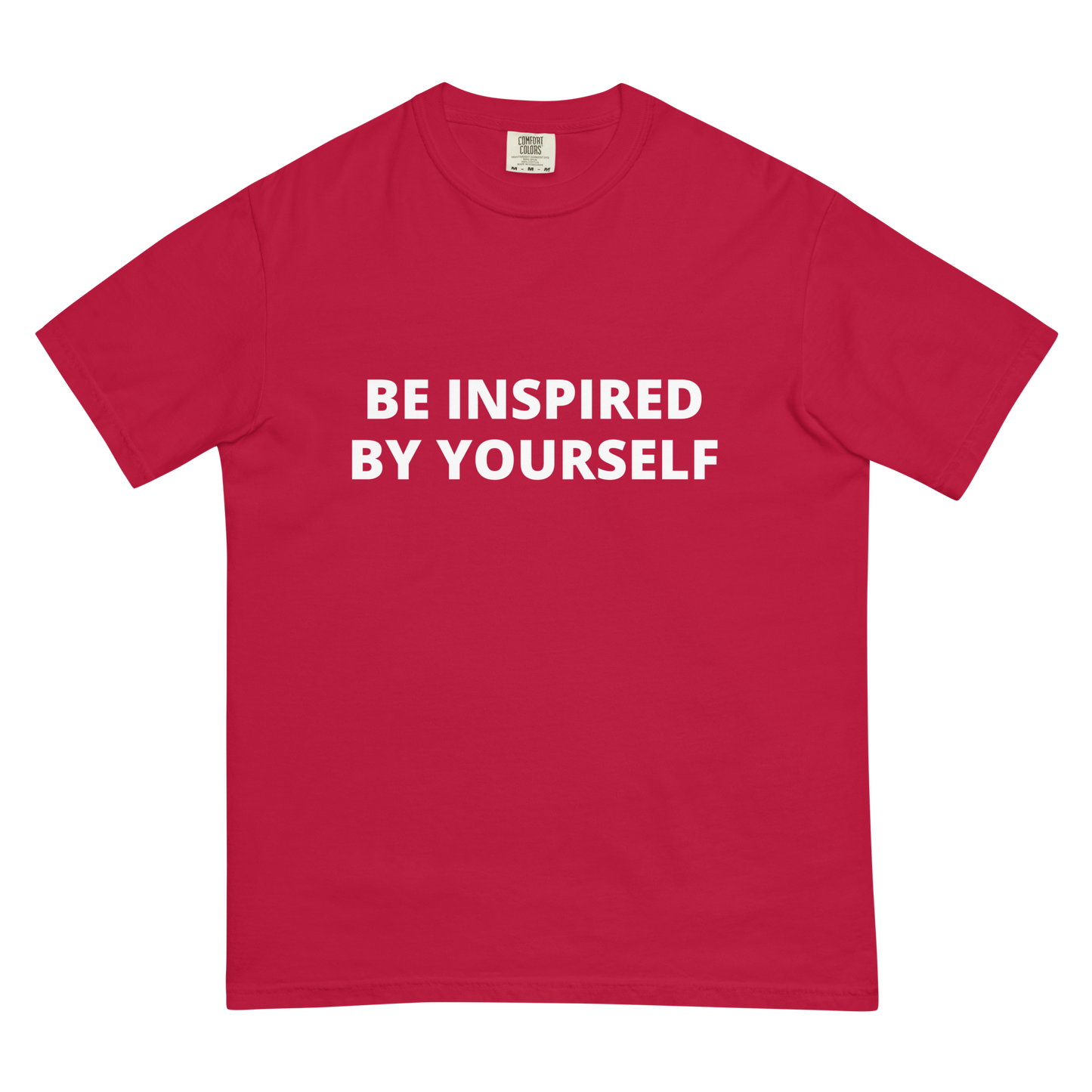 Be Inspired By Yourself Tee