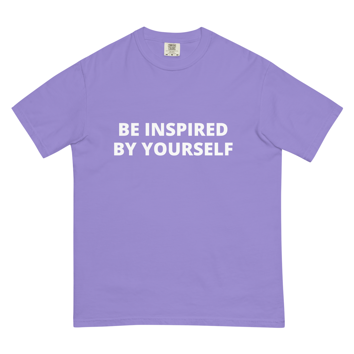 Be Inspired By Yourself Tee