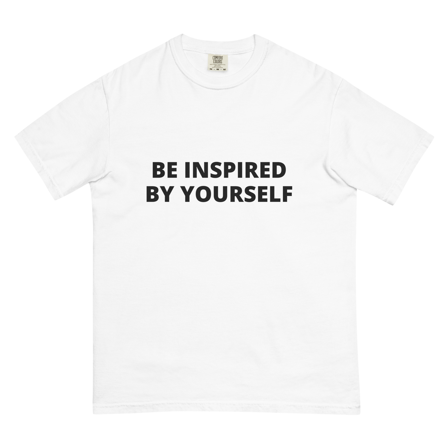 Be Inspired By Yourself Tee